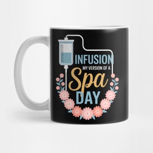 Infusion Day - Spoonie Chronic Illness Awareness Support Mug